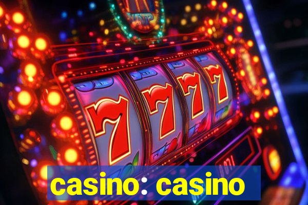 casino: casino