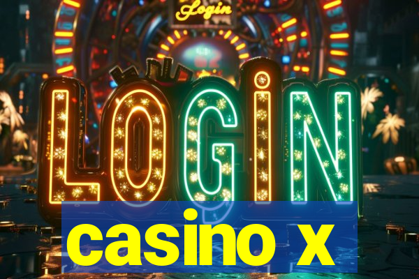 casino x