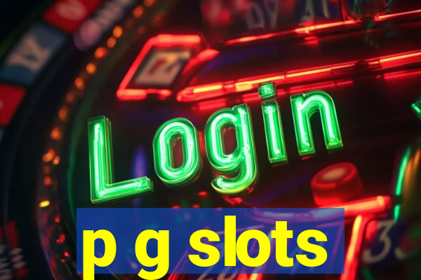 p g slots