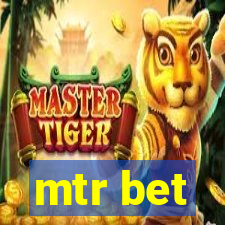 mtr bet