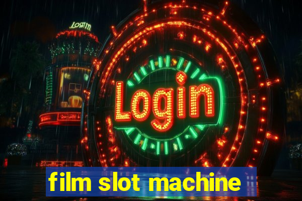 film slot machine