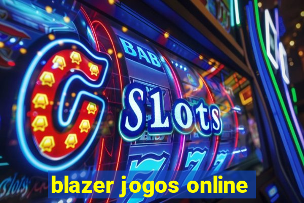 blazer jogos online