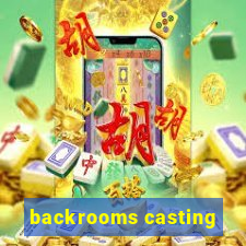 backrooms casting