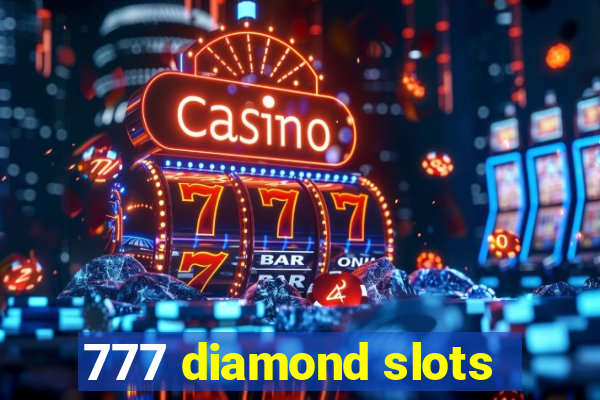 777 diamond slots