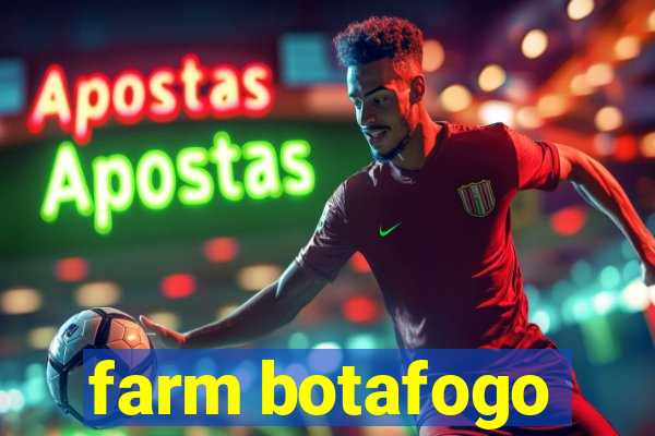 farm botafogo