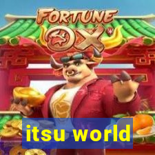 itsu world