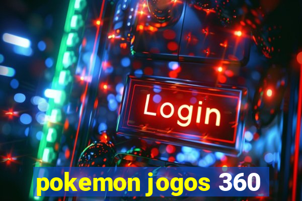 pokemon jogos 360