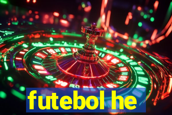 futebol he