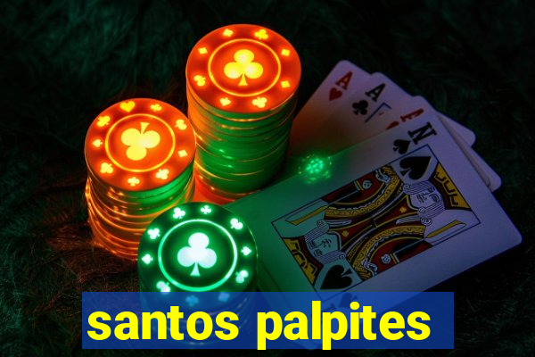 santos palpites