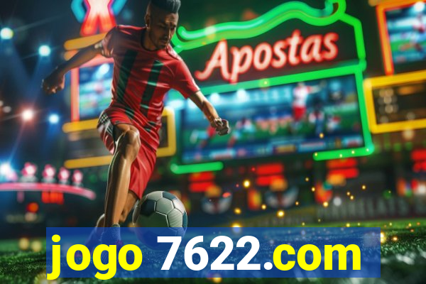 jogo 7622.com