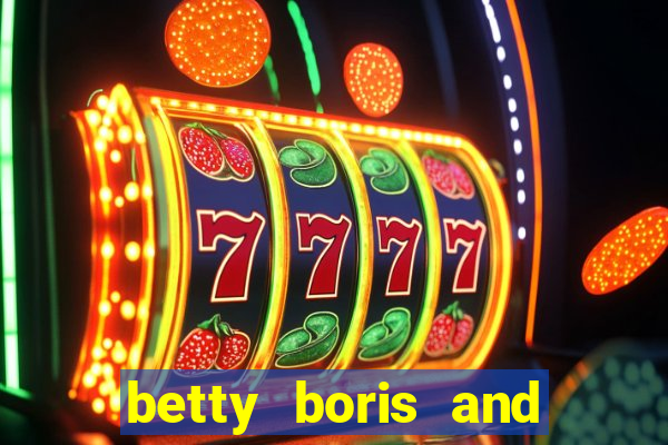 betty boris and boo slot