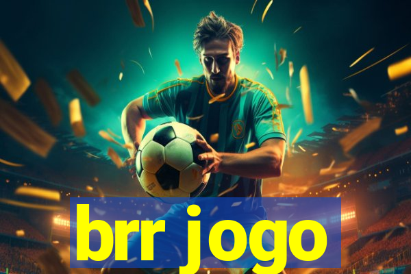 brr jogo