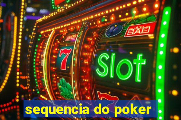 sequencia do poker