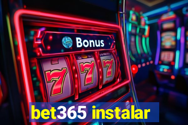 bet365 instalar