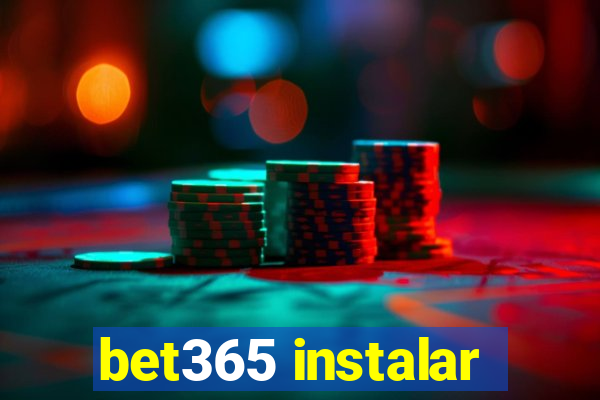 bet365 instalar