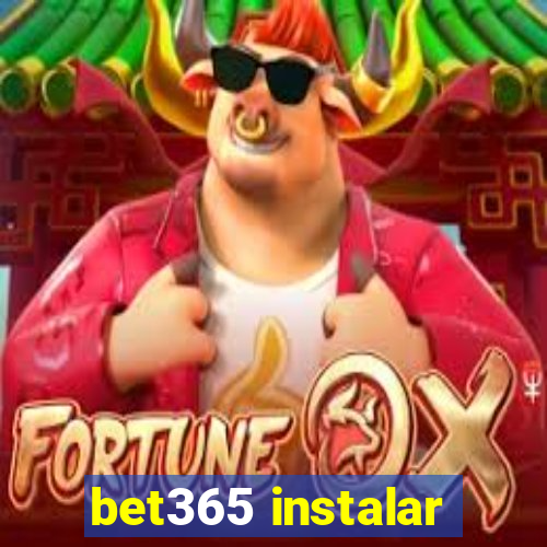 bet365 instalar