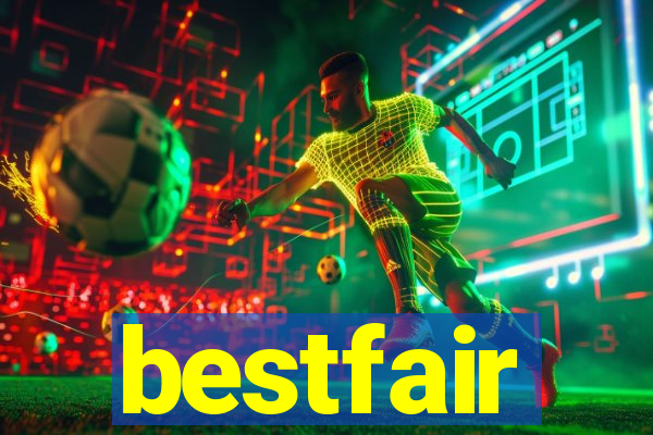 bestfair