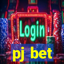 pj bet