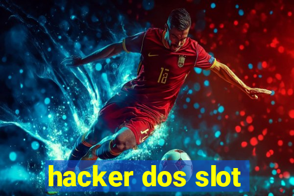 hacker dos slot