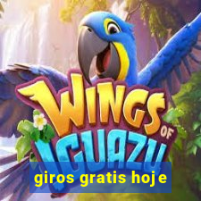 giros gratis hoje