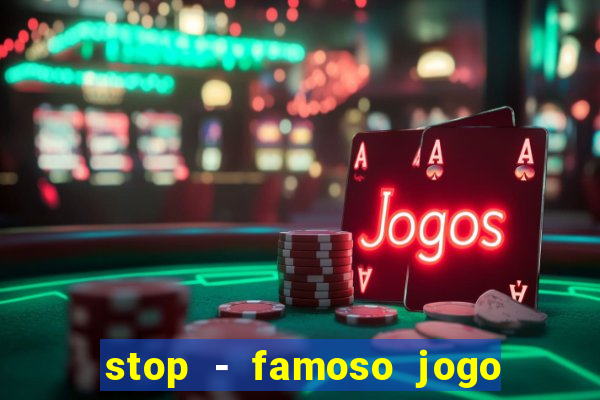 stop - famoso jogo de palavras