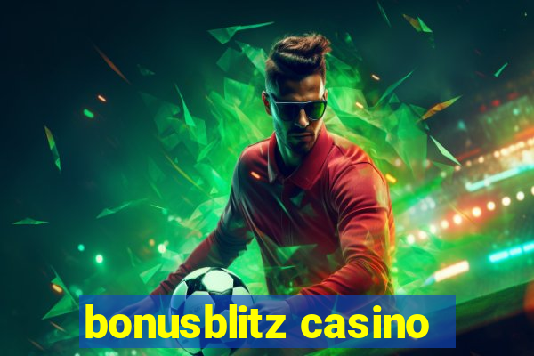 bonusblitz casino