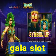 gala slot