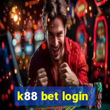 k88 bet login