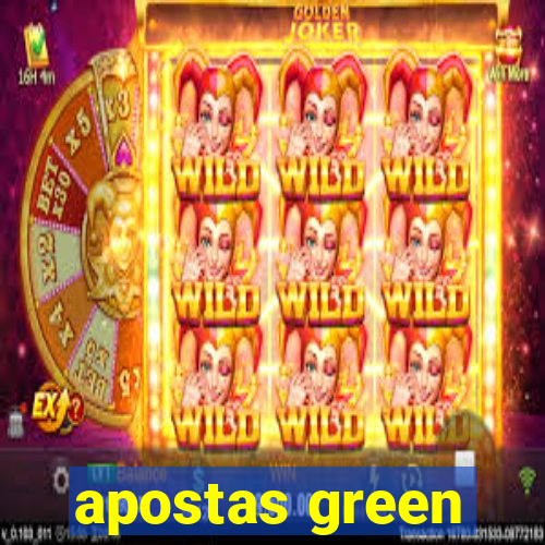 apostas green