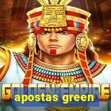 apostas green