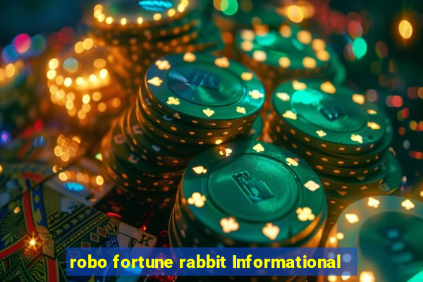 robo fortune rabbit Informational