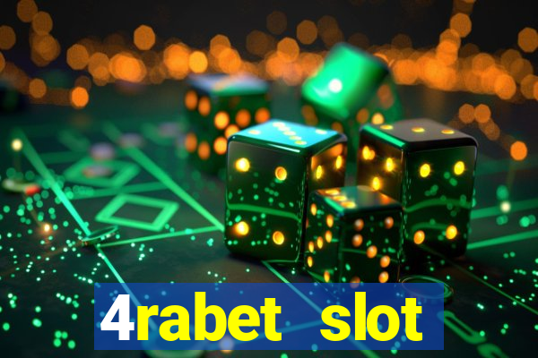 4rabet slot machines to play