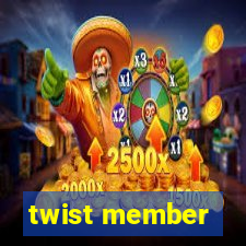 twist member