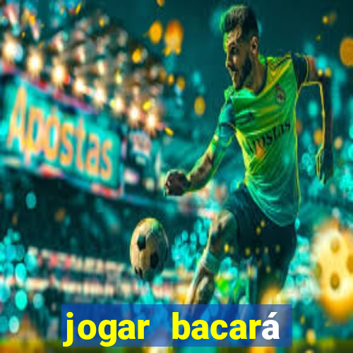 jogar bacará casino online