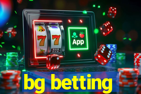 bg betting