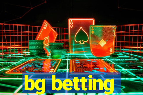 bg betting