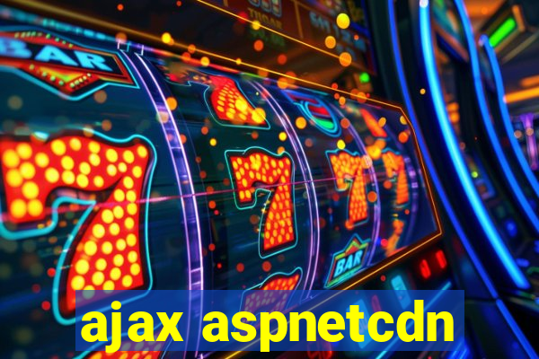 ajax aspnetcdn