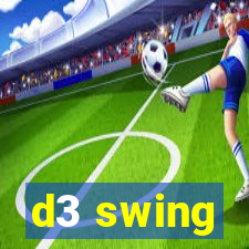 d3 swing