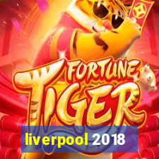 liverpool 2018