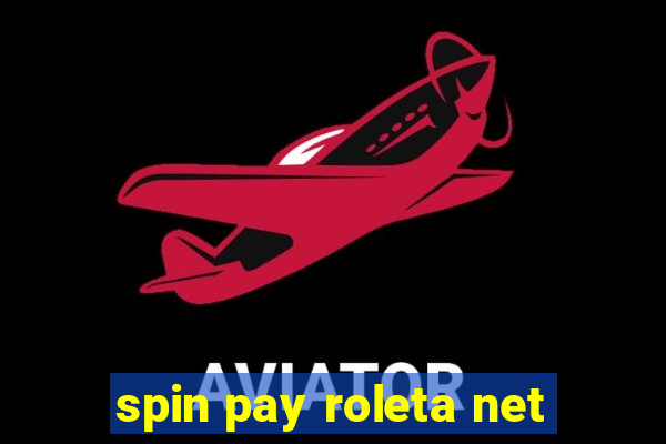 spin pay roleta net