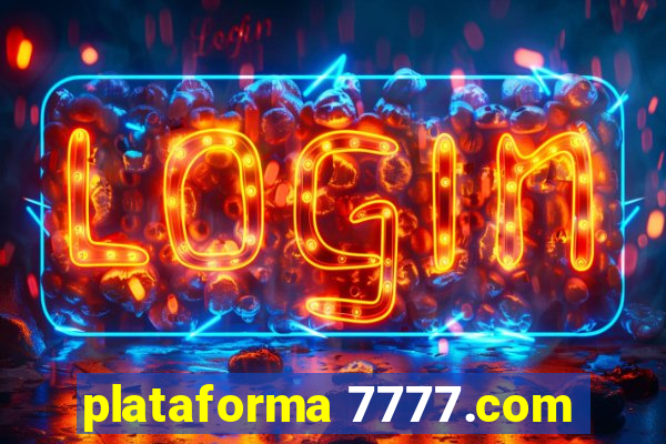 plataforma 7777.com