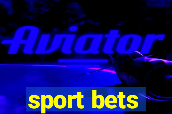 sport bets