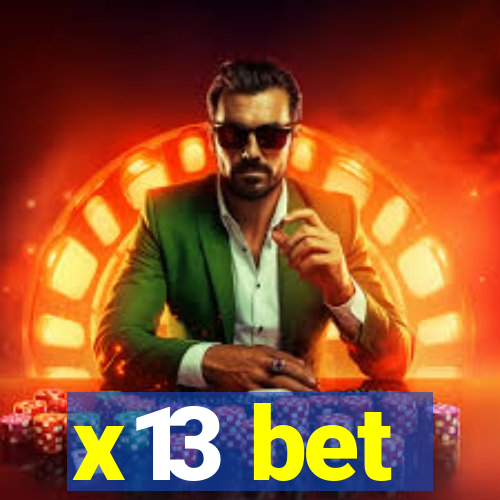 x13 bet