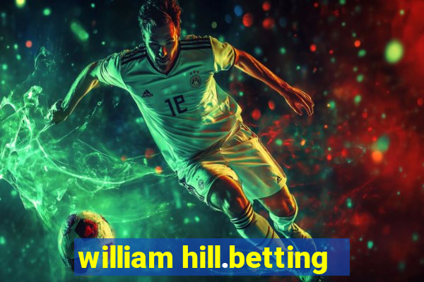 william hill.betting