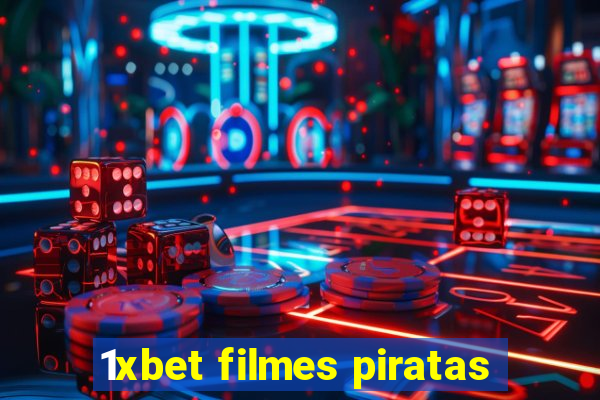 1xbet filmes piratas