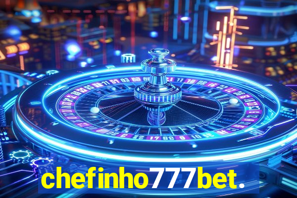 chefinho777bet.com