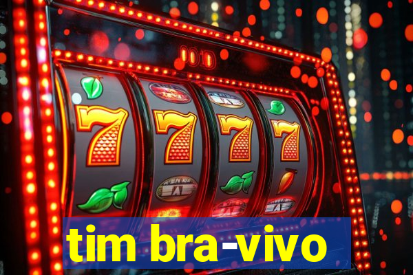 tim bra-vivo