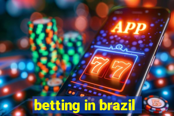 betting in brazil