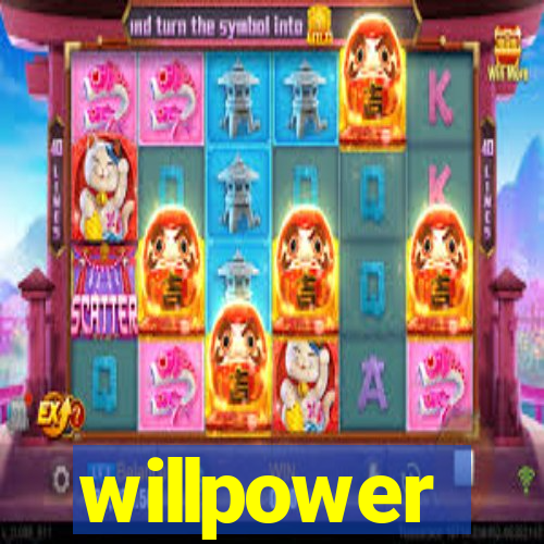 willpower