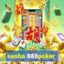 senha 888poker